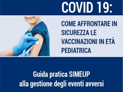 Covid-19: come affrontare in sicurezza le vaccinazioni in età pediatrica